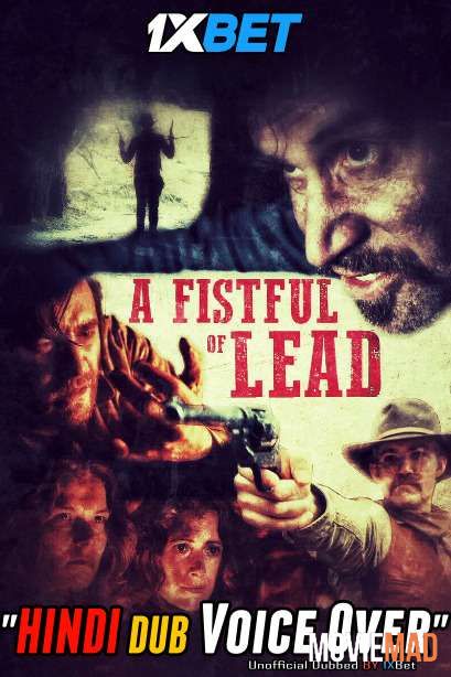 A Fistful of Lead 2018 WEBRip Hindi Unofficial Dubbed 720p 480p [1XBET]